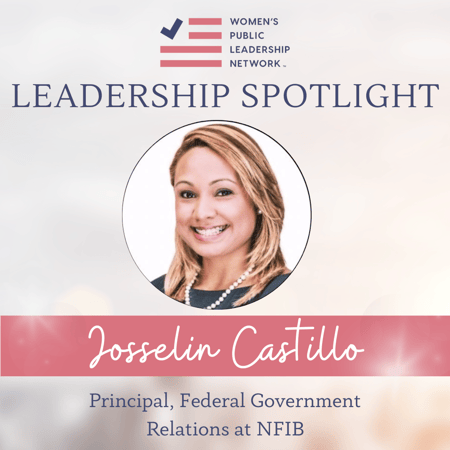 Leadership Spotlight: Josselin Castillo, Principal at Federal Government Relations at NFIB
