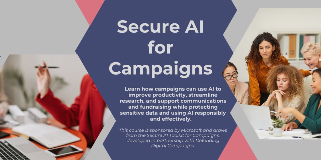 Secure AI for Campaigns